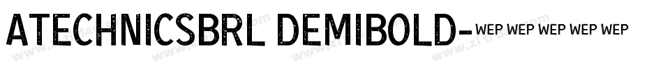 aTechnicsBrl DemiBold字体转换